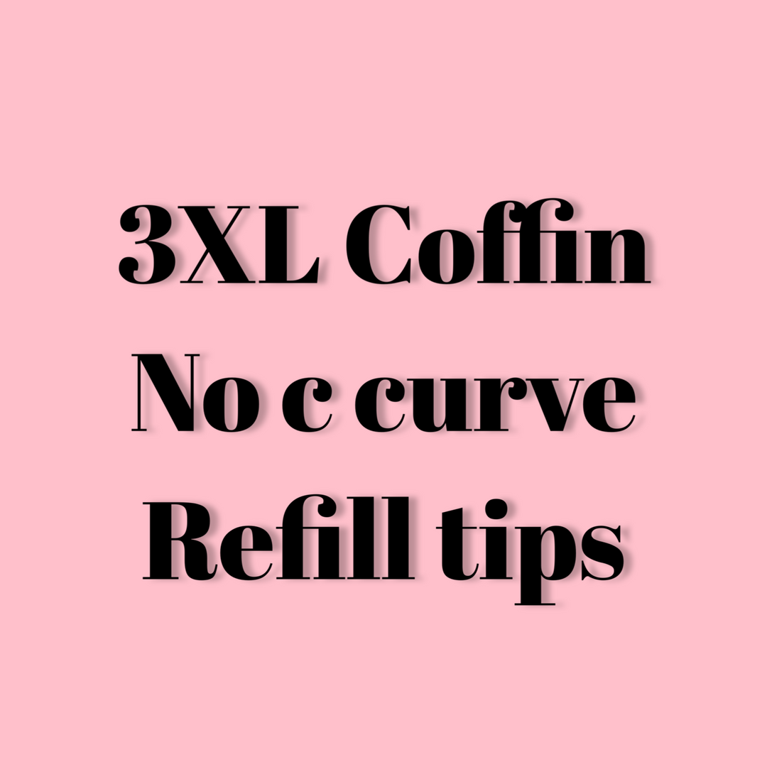 3XL COFFIN NO C CURVE REFILL TIPS