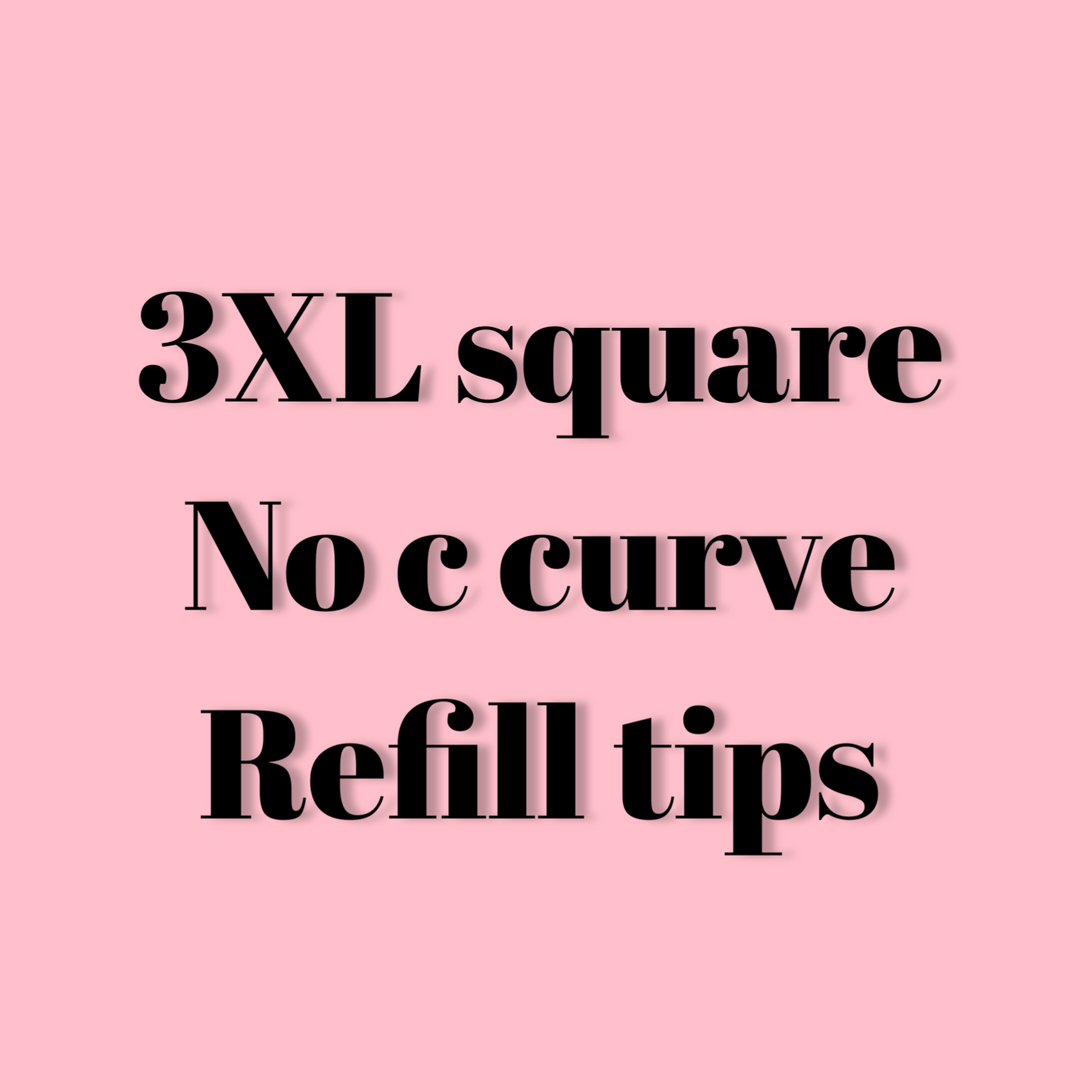 3XL SQUARE NO C CURVE REFILL TIPS
